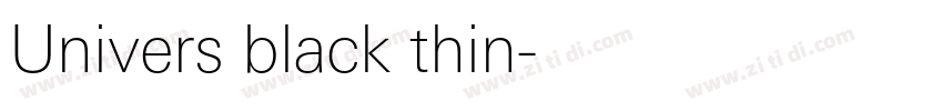 Univers black thin字体转换